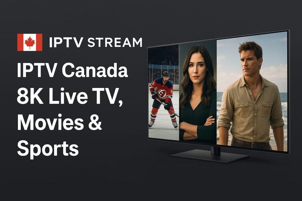 IPTV subscription canada