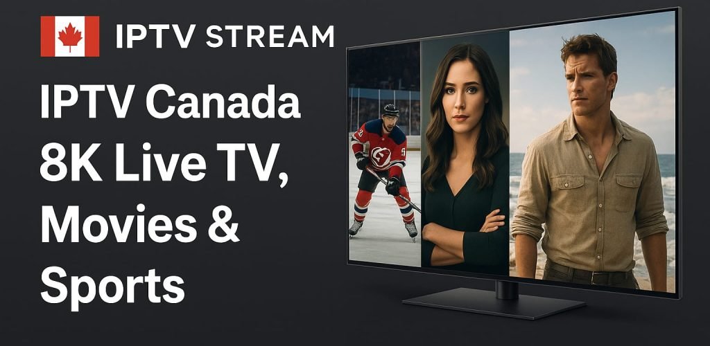 IPTV subscription canada